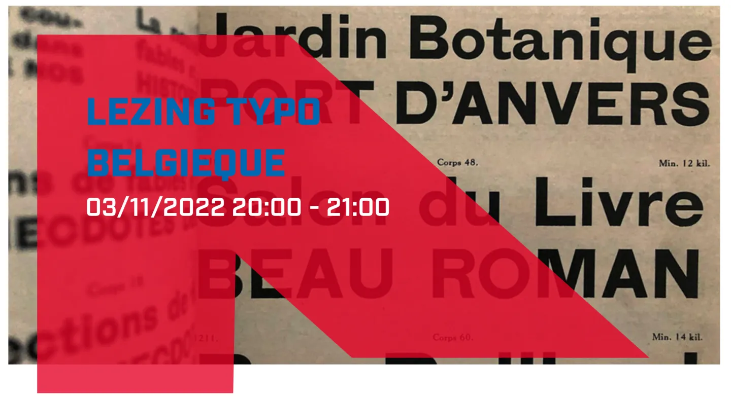 Late Donderdag | Lezing Typo Belgiëque